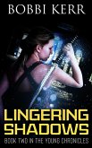 Lingering Shadows (The Young Chronicles, #2) (eBook, ePUB)