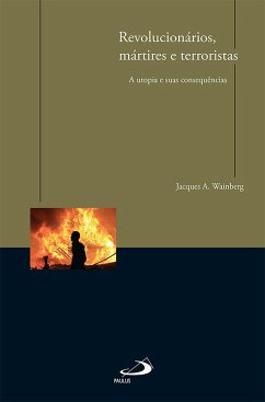 Cover Revolucionários, mártires e terroristas (eBook, ePUB)