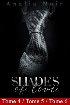 Cover Shades Of Love - Tomes 4 à 6 (eBook, ePUB)