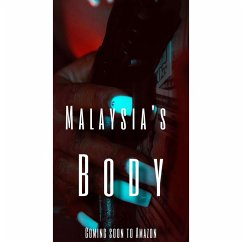 Malaysia's Body (eBook, ePUB) - Martin, Goldie