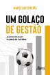 Um Golaço de Gestão: Administrando... - Bild 1