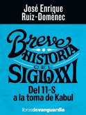 Breve historia del siglo XXI (eBook, ePUB)