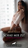 Schau mir zu! Erotische Geschichte (eBook, PDF)