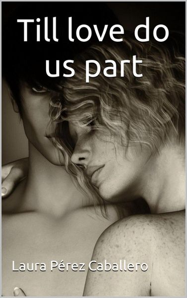 Till Love Do Us Part (Cala and Yuma, #1) (eBook, ePUB) Till Love Do Us Part (Cala and Yuma, #1) (eBook, ePUB)