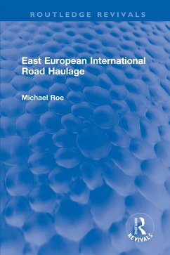 East European International Road Haulage (eBook, PDF) - Roe, Michael
