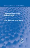 Organizations in the Network Age (eBook, ePUB)