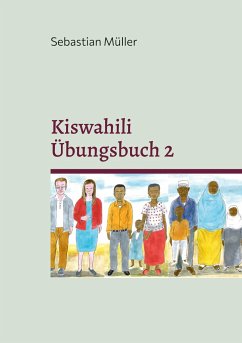 Kiswahili Übungsbuch 2 - Müller, Sebastian