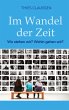 Im Wandel der Zeit - Bild 1