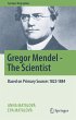 Gregor Mendel - The Scientist - Bild 1