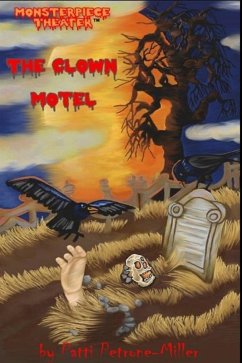 The Clown Motel (eBook, ePUB) - Miller, Patti Petrone