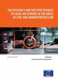 The efficiency and the effectiveness of legal aid schemes in the areas of civil and administrative law (eBook, ePUB) - of Europe, Council
