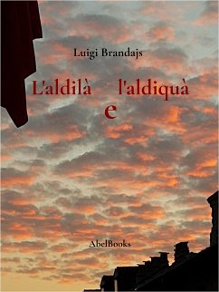 L'aldilà e l'aldiquà (eBook, ePUB) - Brandajs, Luigi