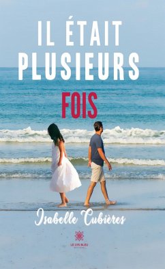 Il était plusieurs fois (eBook, ePUB) - Cubières, Isabelle