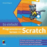 Programmieren lernen mit Scratch - So einfach! (eBook, ePUB)