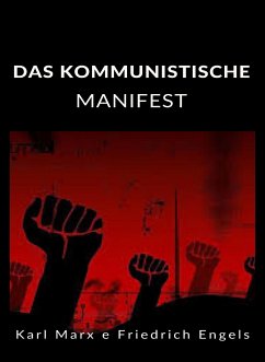 Das kommunistische Manifest (übersetzt) (eBook, ePUB) - Marx & Friedrich Engels, Karl