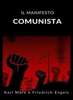 Il Manifesto Comunista (tradotto) (eBook, ePUB) - Marx & Friedrich Engels, Karl