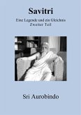Savitri - Eine Legende und ein Gleichnis (eBook, ePUB)
