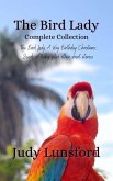 The Bird Lady Complete Collection (eBook, ePUB)