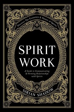 Spirit Work - Shadow, Sirian