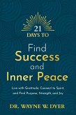 21 Days to Find Success and Inner Peace (eBook, ePUB)
