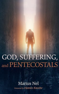 God, Suffering, and Pentecostals