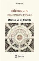 Mimarlik Sanat Üzerine Deneme - Boullee, Etienne-Louis