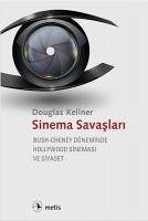 Sinema Savaslari - Kellner, Douglas