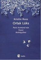 Ortak Lüks - Ross, Kristin