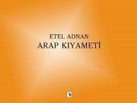 Arap Kiyameti - Adnan, Etel