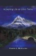 Accepting Life On Life's Terms - Bild 1
