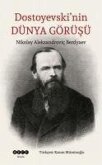 Dostoyevskinin Dünya Görüsü