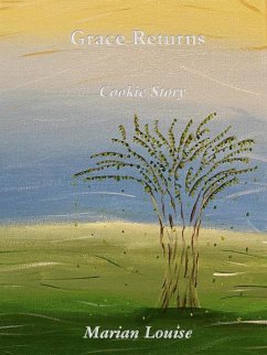 Grace Return The Cookie Story (eBook, ePUB) - Louise, Marian