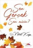 Sen Gercek Sen Misin - Kaya, Nihat