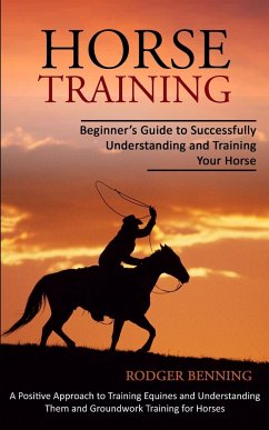 Horse Training - Benning, Rodger