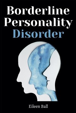 Borderline Personality Disorder - Ball, Eileen