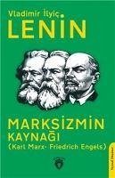 Marksizmin Kaynagi - Karl Marx Friedrich Engels - Ilyic Lenin, Vladimir