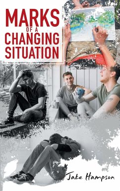 Marks of a Changing Situation - Hampson, Jake