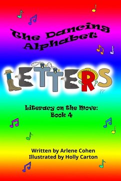 The Dancing Alphabet Letters - Cohen, Arlene N.