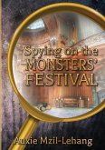 Spying on the Monsters' Festival