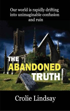 The Abandoned Truth - Lindsay, Crolie