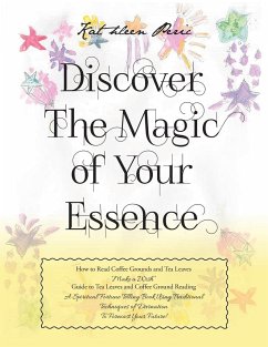Discover Magic of Your Essence - Kathleen Peric
