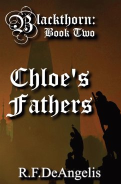 Chloe's Fathers - Deangelis, R F