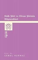 Halk Siiri Ve Divan Siirinin Müsterekleri - Kurnaz, Cemal