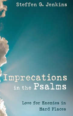 Imprecations in the Psalms - Jenkins, Steffen G.
