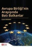 Avrupa Birliginin Arayisinda Bati Balkanlar