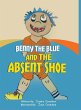 Benny The Blue and The Absent Shoe - Bild 1