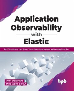 Application Observability with Elastic - Sabharwal, Navin; Shukla, Ravishankar