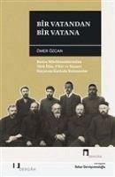 Bir Vatandan Bir Vatana - Özcan, Ömer; ihsan Kara, M.