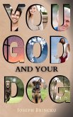 You, God, and Your Dog