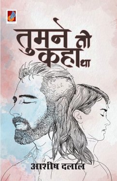 Tumne to Kaha tha - Dalal, Ashish